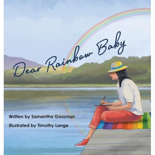 Dear Rainbow Baby - Hardcover