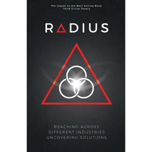 Radius - Reaching Across Different Industries Uncovering Solutions - Paperback