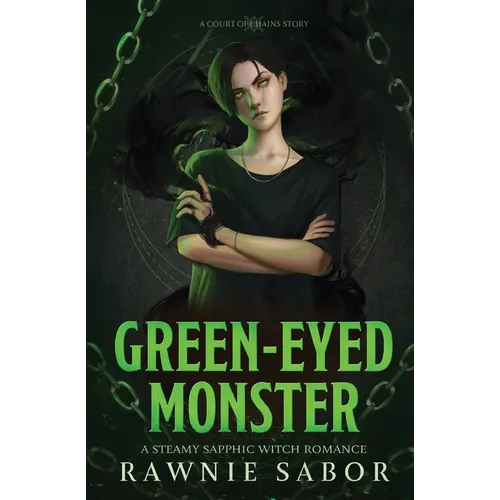 Green-Eyed Monster: A Sapphic Witch Romance - Paperback