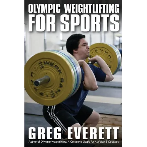 Olympic Weightlifting for Sports - Paperback