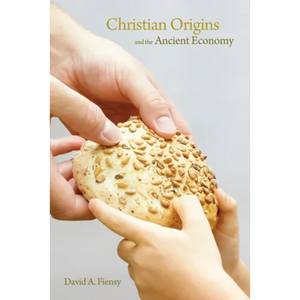 Christian Origins and the Ancient Economy - Hardcover