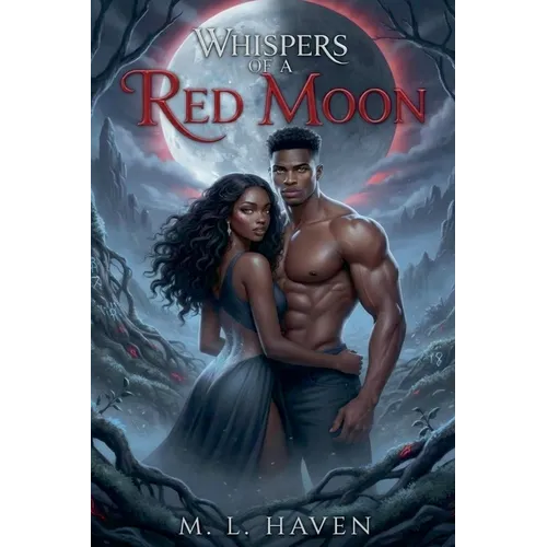 Whispers of a Red Moon - Paperback