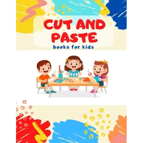 Cut and Paste books for kids: Awesome scissor cutting, gluing, coloring practice activity book with Animals, Shapes and Patterns for preschool, kind - Paperback