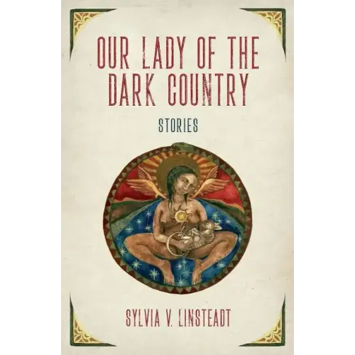 Our Lady of the Dark Country - Paperback