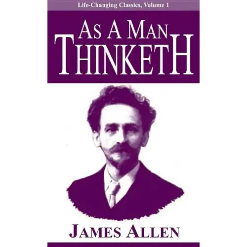 As a Man Thinketh - Paperback