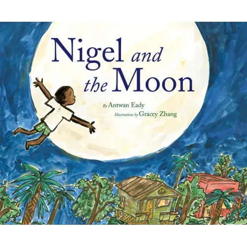 Nigel and the Moon - Hardcover