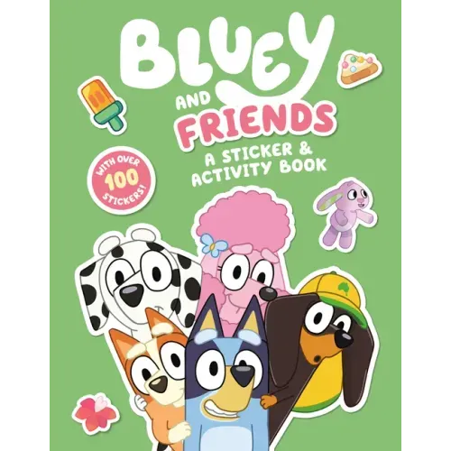 Bluey and Friends: A Sticker & Activity Book - Paperback