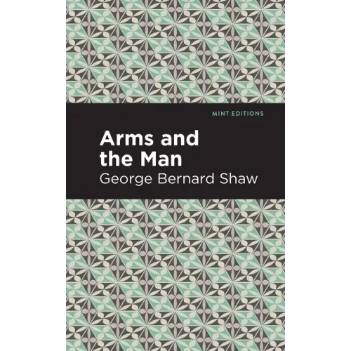 Arms and the Man
