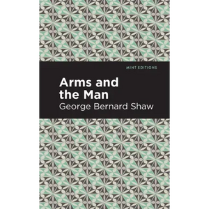 Arms and the Man - Paperback