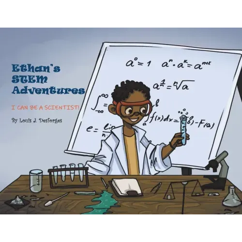 Ethan's STEM Adventures: I Can Be a Scientist! - Paperback