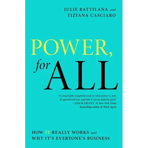 Power, for All: How It Really Works and Why It's Everyone's Business - Paperback