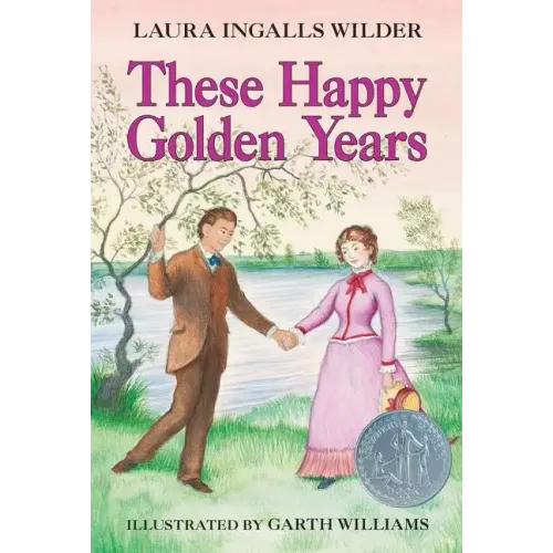 These Happy Golden Years: A Newbery Honor Award Winner - Paperback
