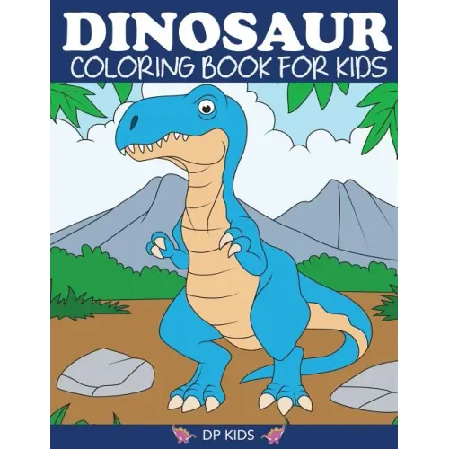 Dinosaur Coloring Book for Kids - Paperback