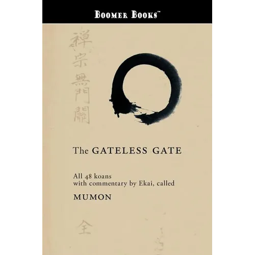 The Gateless Gate - Paperback