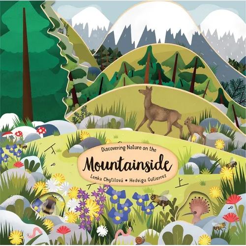 Discovering Nature on the Mountainside - Hardcover