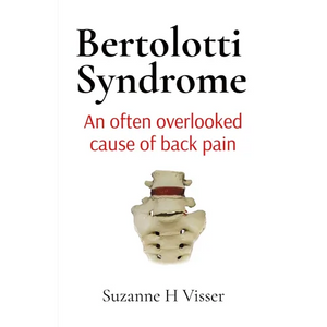 Bertolotti Syndrome: An often overlooked cause of chronic back pain - Paperback