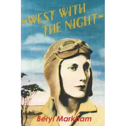 West with the Night - Paperback