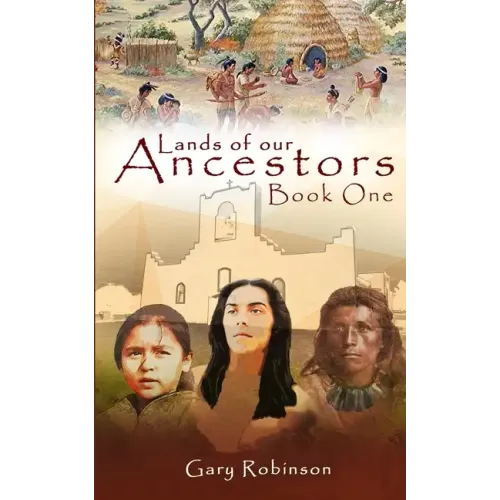 Lands of our Ancestors Book One - Paperback