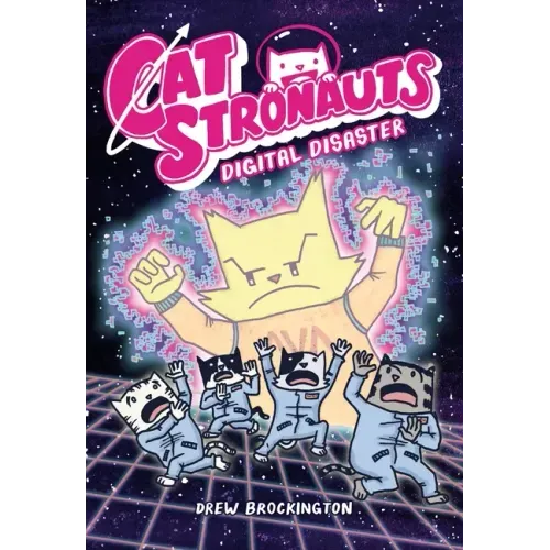 Catstronauts: Digital Disaster - Paperback