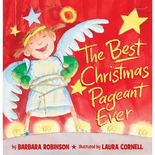 The Best Christmas Pageant Ever (Picture Book Edition): A Christmas Holiday Book for Kids - Hardcover