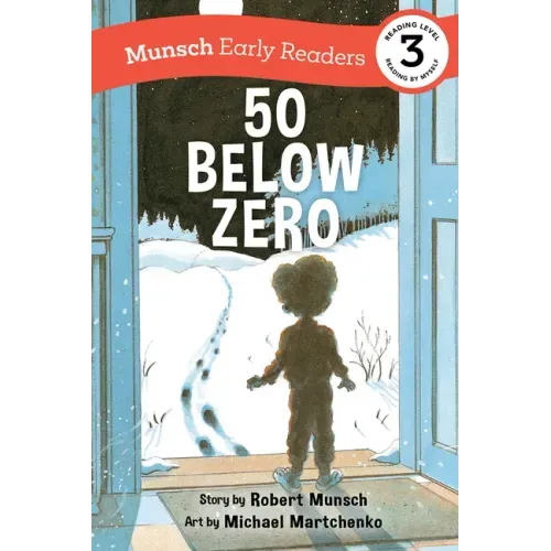 50 Below Zero Early Reader - Paperback