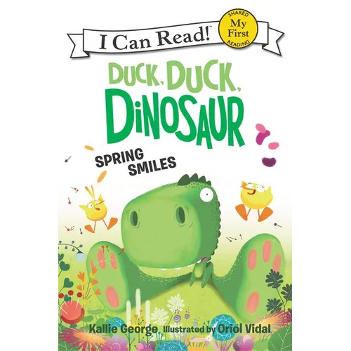 Duck, Duck, Dinosaur: Spring Smiles - Paperback