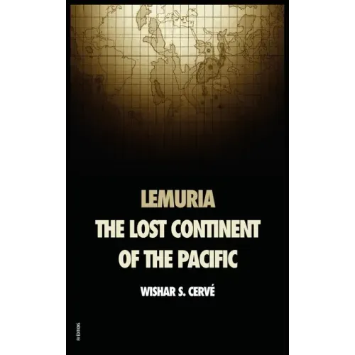 Lemuria: The lost continent of the Pacific - Hardcover