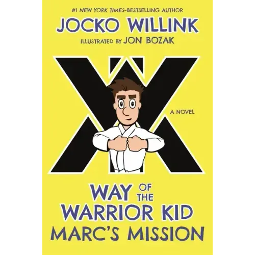 Marc's Mission: Way of the Warrior Kid - Paperback