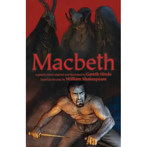 Macbeth: A Graphic Novel - Paperback