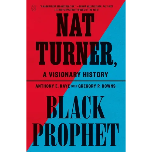 Nat Turner, Black Prophet: A Visionary History - Paperback