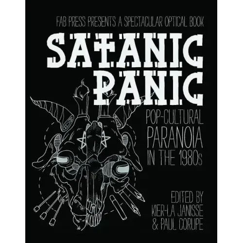 Satanic Panic: Pop-Cultural Paranoia in the 1980s - Paperback