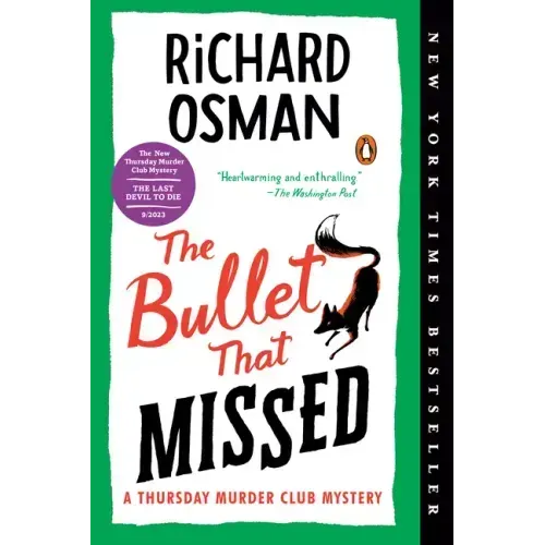 The Bullet That Missed: A Thursday Murder Club Mystery - Paperback