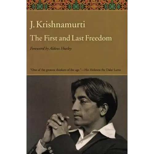 The First and Last Freedom - Paperback