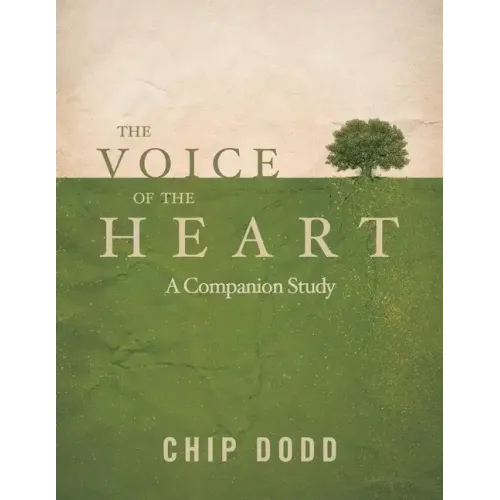 The Voice of the Heart: A Companion Study - Paperback
