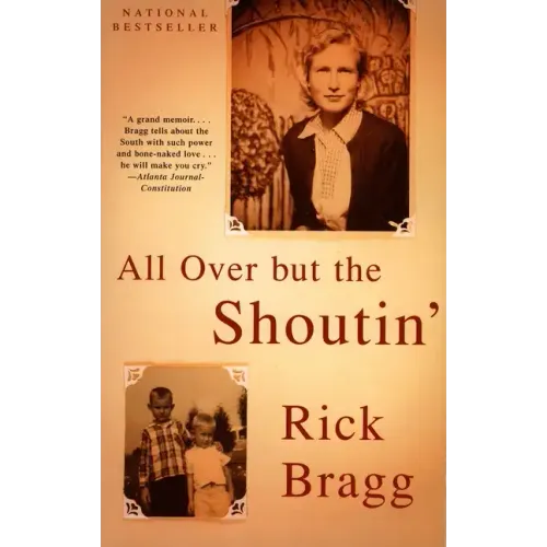 All Over But the Shoutin': A Memoir - Paperback