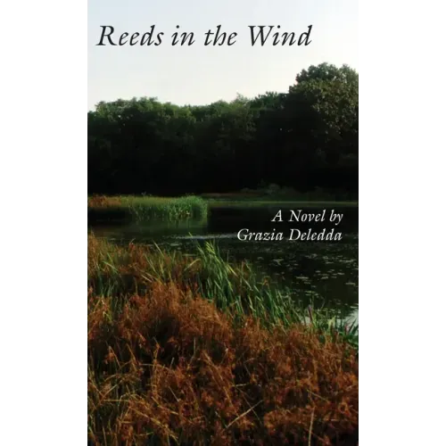 Reeds in the Wind - Hardcover