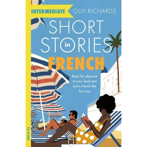 Short Stories in French for Intermediate Learners - Paperback