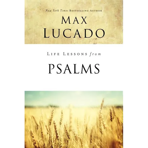 Life Lessons from Psalms: A Praise Book for God's People - Paperback