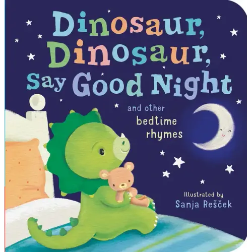 Dinosaur, Dinosaur, Say Good Night - Board Book