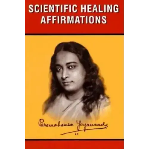 Scientific Healing Affirmations - Paperback