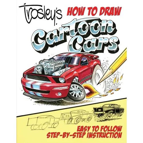 Trosley's How to Draw Cartoon Cars - Paperback