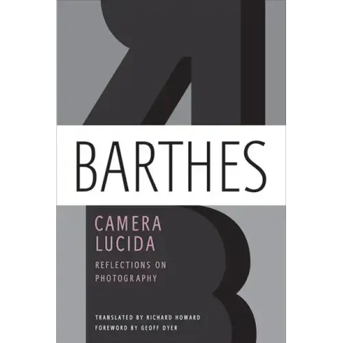 Camera Lucida: Reflections on Photography - Paperback