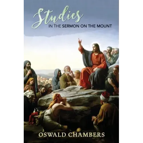 Studies in the Sermon on the Mount - Paperback