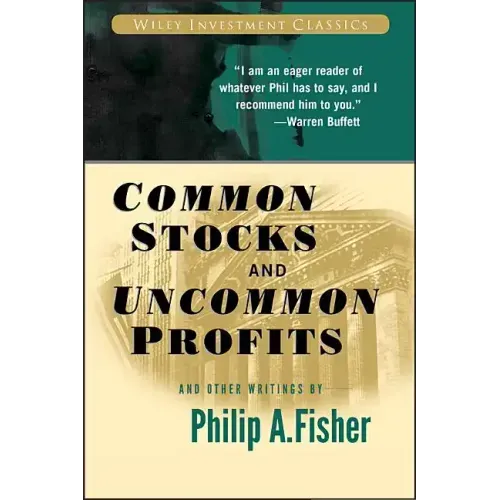 Common Stocks and Uncommon Profits and Other Writings - Paperback