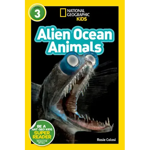 Alien Ocean Animals (National Geographic Kids Readers, Level 3) - Paperback