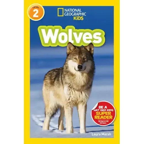 Wolves (National Geographic Kids Readers, Level 2) - Paperback