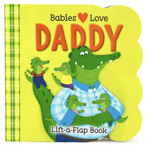 Babies Love Daddy - Paperback