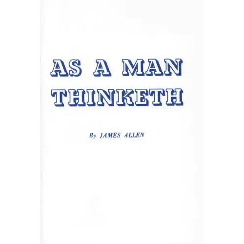 As a Man Thinketh - Paperback