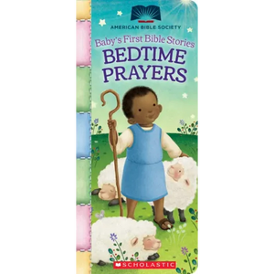 Bedtime Prayers (Baby's First Bible Stories): Padded Board Book for Easter Basket Gifts - Board Book