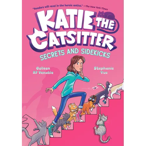 Katie the Catsitter 3: Secrets and Sidekicks: (A Graphic Novel) - Hardcover